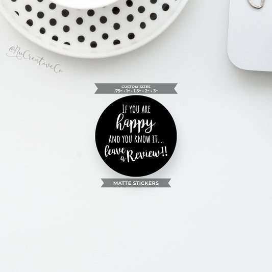 Happy and You Know it...Review Circle Sticker